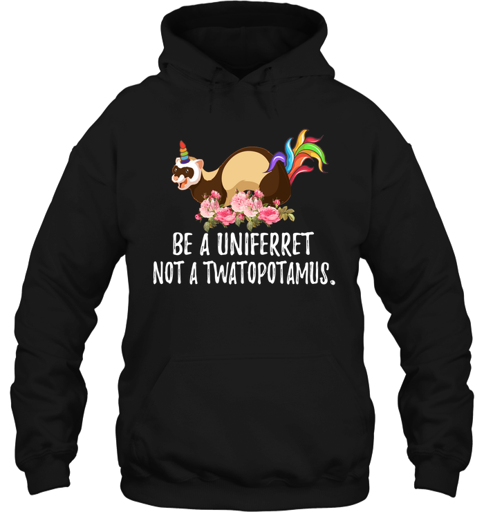 Be a uni ferret