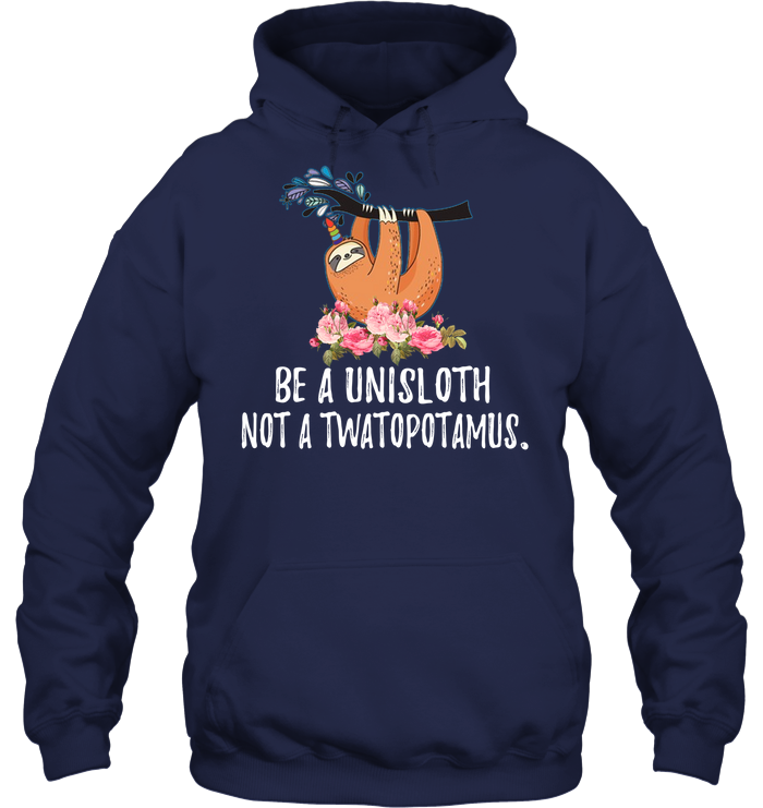 Be a uni Sloth