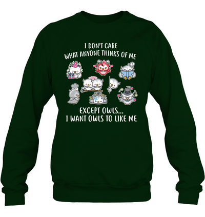 I DONT CARE OWLS