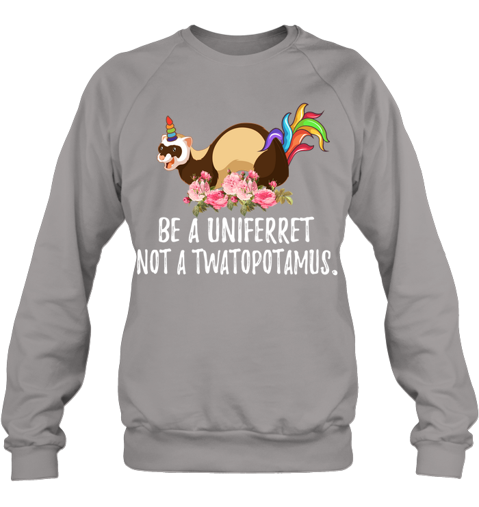 Be a uni ferret