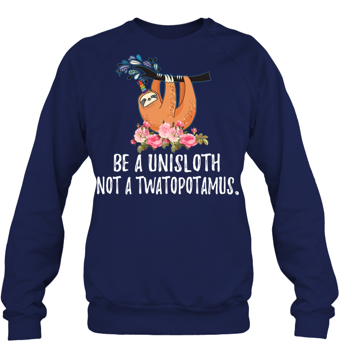 Be a uni Sloth