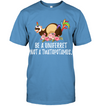 Be a uni ferret