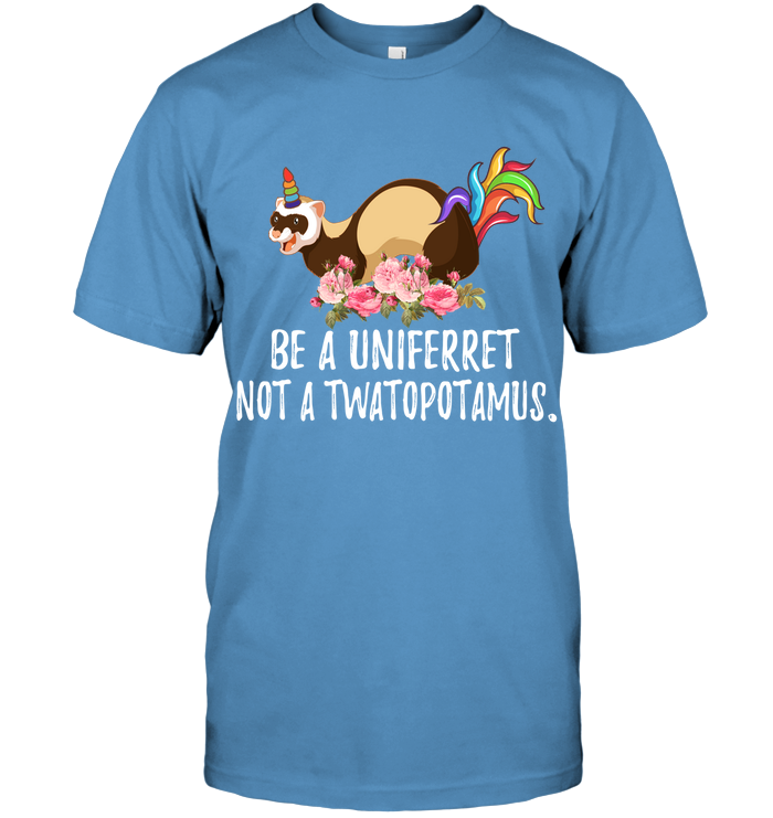 Be a uni ferret