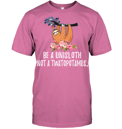 Be a UniSloth