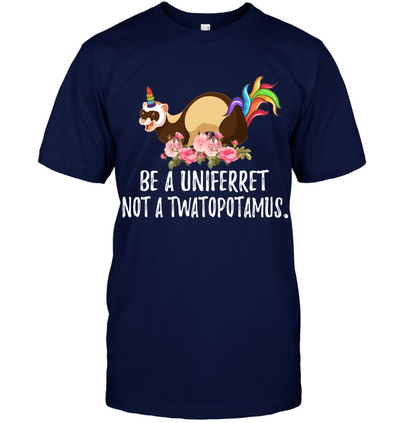 Be a uni ferret
