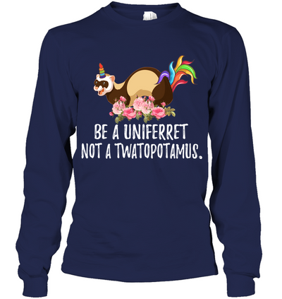 Be a uni ferret