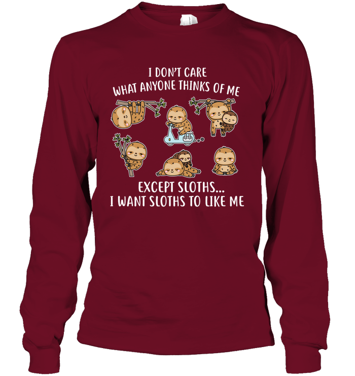 I DONT CARE SLOTHS