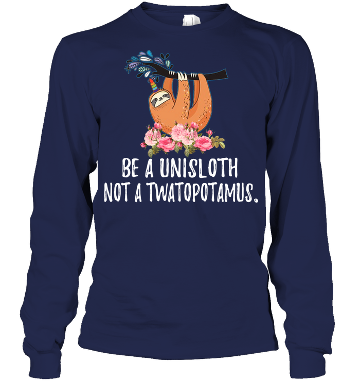 Be a uni Sloth
