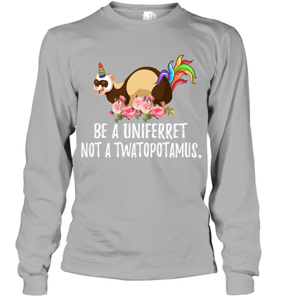 Be a uni ferret