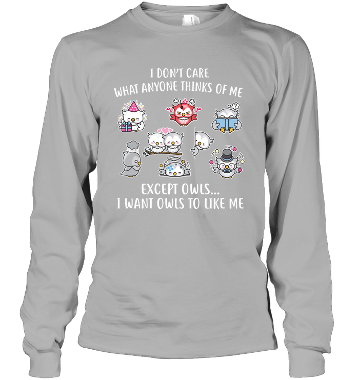 I DONT CARE OWLS