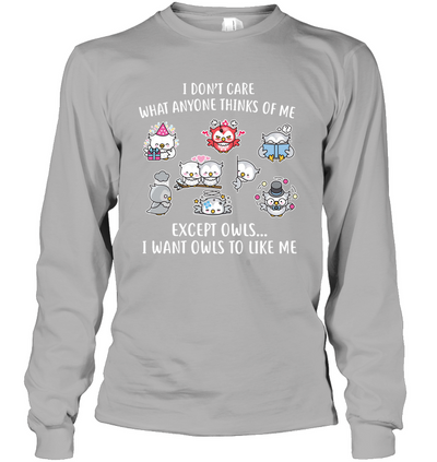 I DONT CARE OWLS
